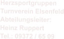 Herzsportgruppen Turnverein Elsenfeld Abteilungsleiter: Heinz RuppertTel.: 09372 / 65 09